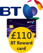 BT with £110 BT Reward Card