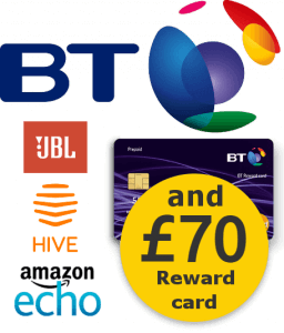 BT with £70 Reward Card and tech choice